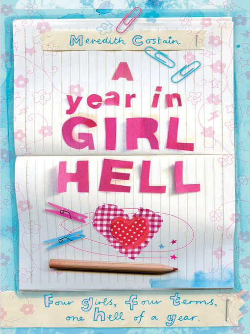 Title details for A Year in Girl Hell by Meredith Costain - Available